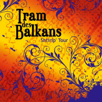 Tram des Balkans at Le Cairn, centre culturel et sportif