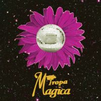 Tropa Magica at The Far Out Lounge & Stage