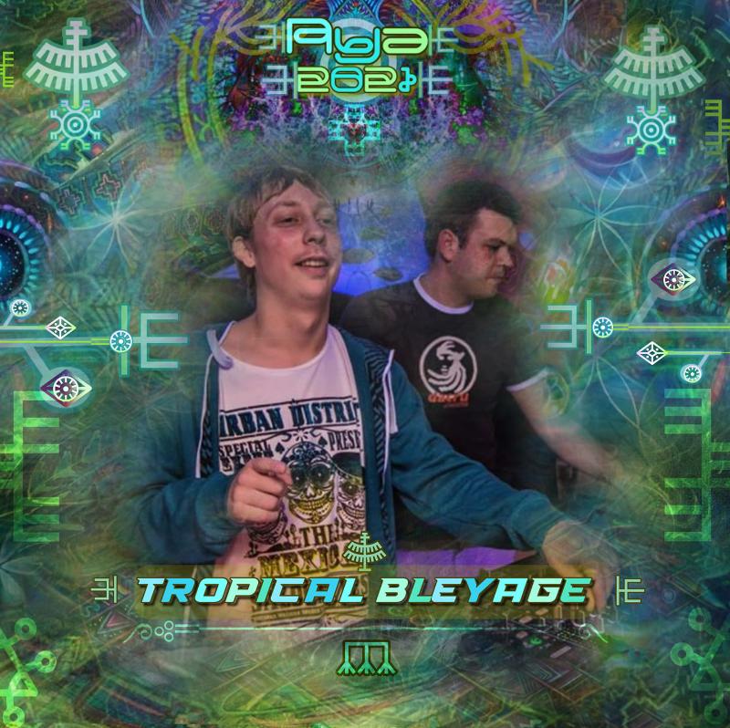 Tropical Bleyage