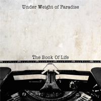 Under Weight Of Paradise