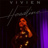 Vivien and the Headline