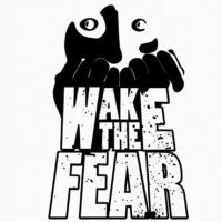 Wake The Fear