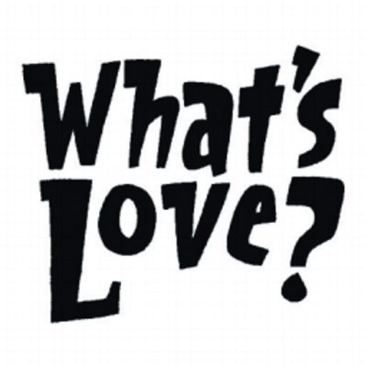 What's Love?
