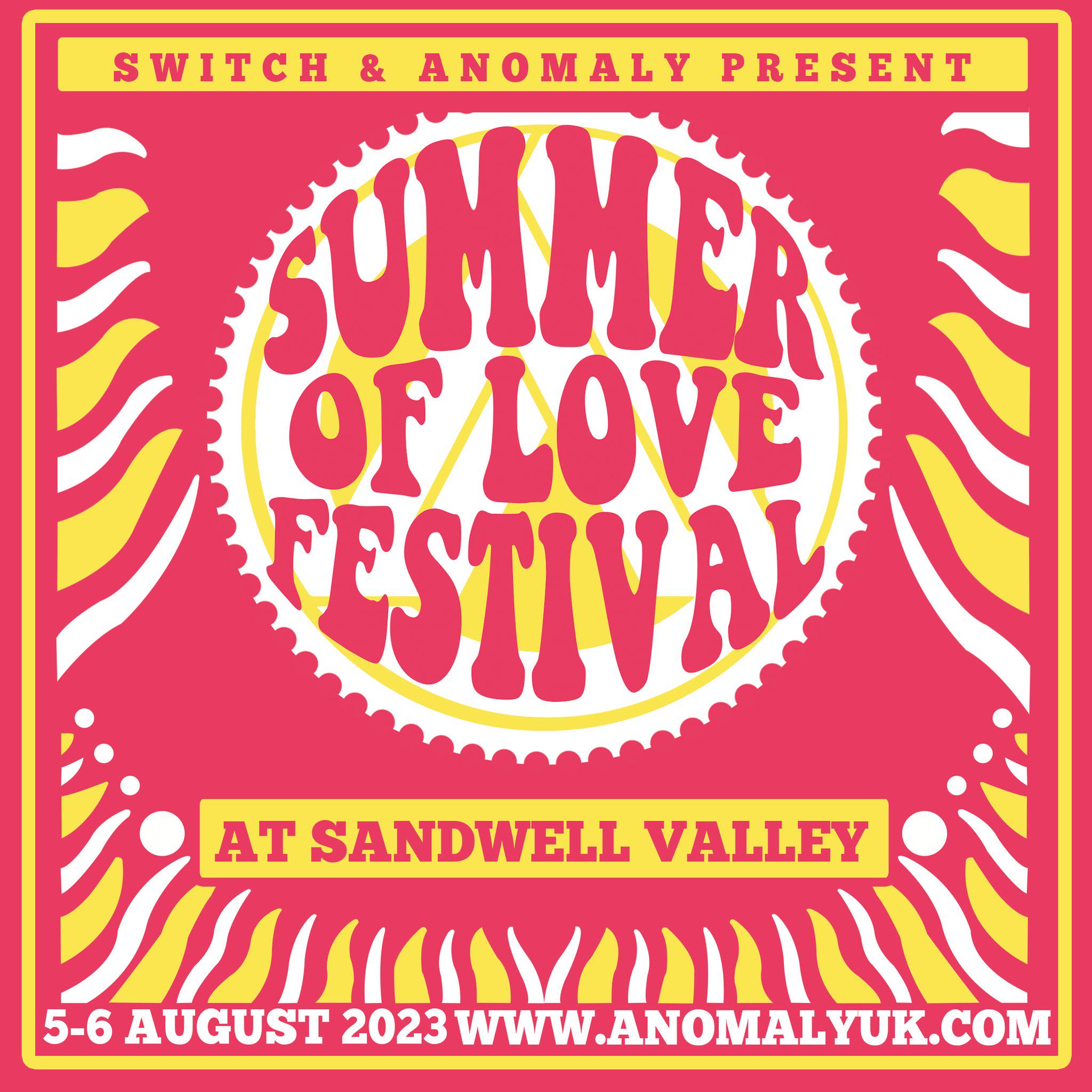 Anomaly Summer of Love Festival Lineup, Dates and Location