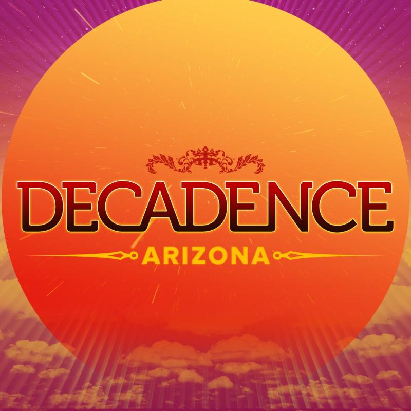 Decadence Arizona