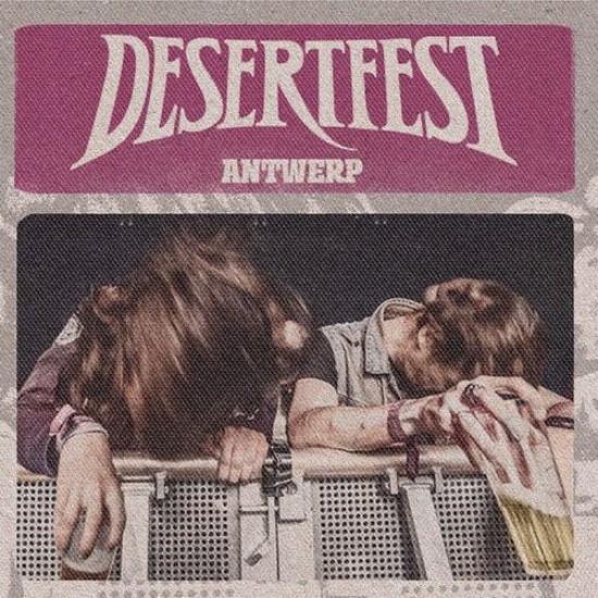 Desertfest Antwerp