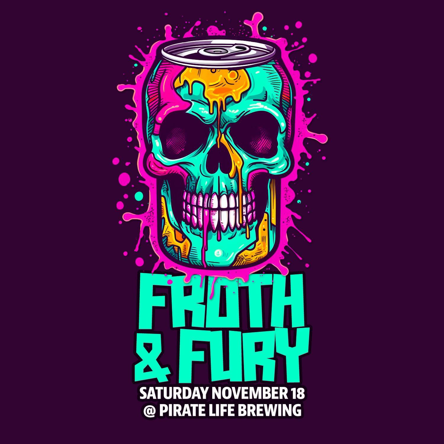 Froth & Fury Fest