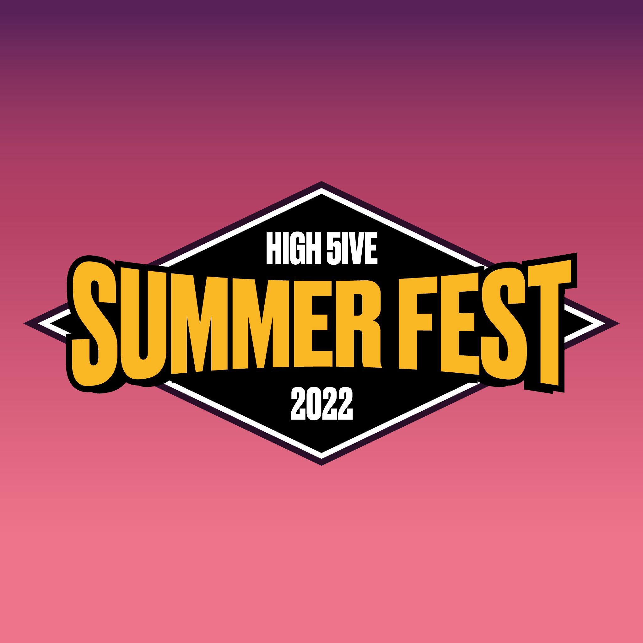 High 5ive Summer Fest
