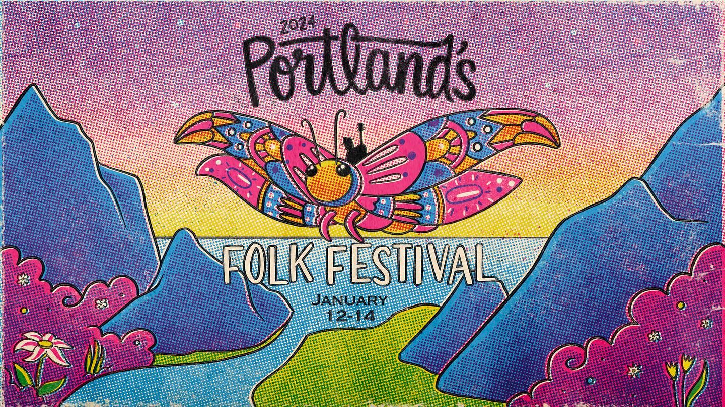 Portland's Folk Festival Festival Lineup, Dates and Location