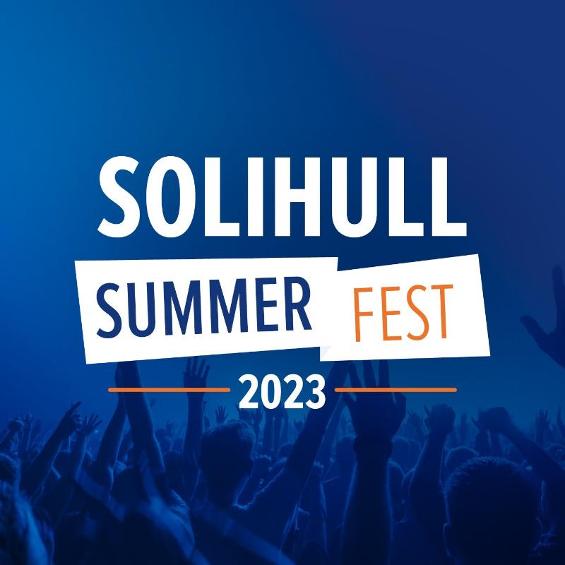 Solihull Summer Fest Festival Lineup, Dates and Location