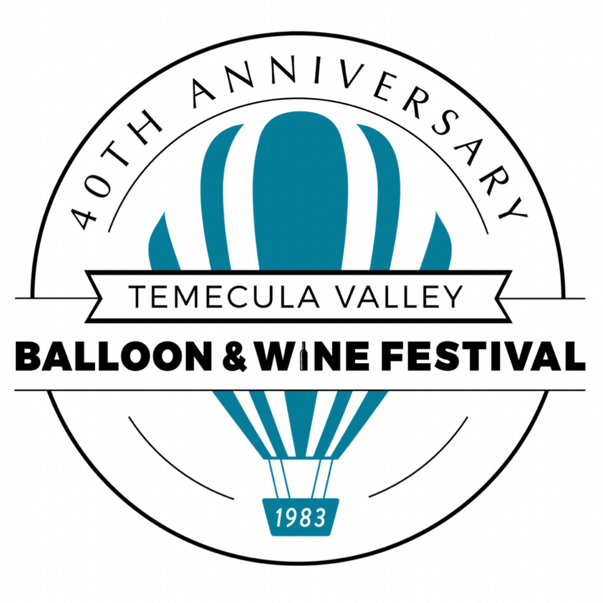 Temecula Valley Balloon & Wine Festival Festival Lineup, Dates and