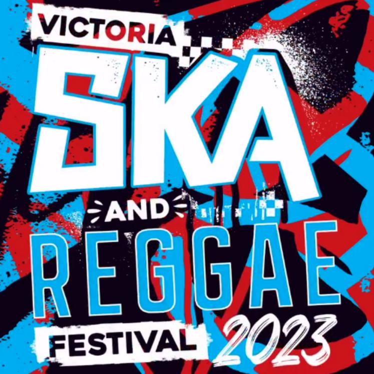 Victoria Ska & Reggae Festival Festival Lineup, Dates and Location