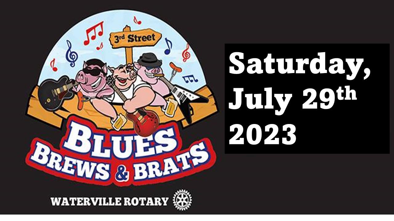 Waterville Rotary Blues, Brews, and Brats