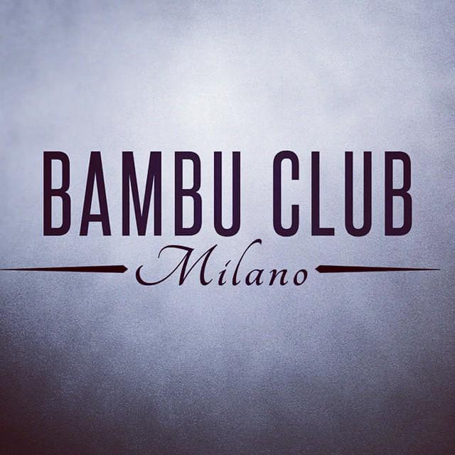 Bambu Club Milan