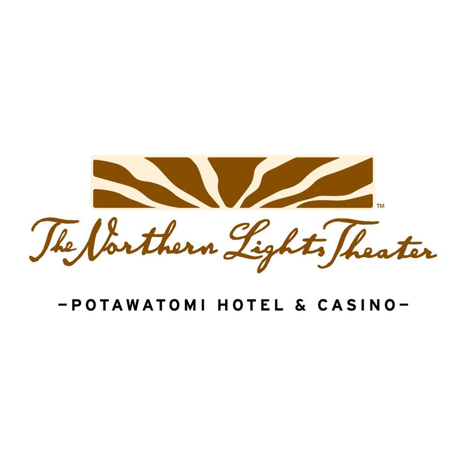 Northern Lights Theater, Potawatomi Casino